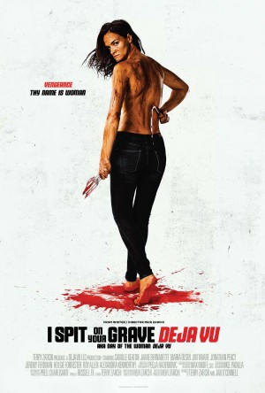 Cô Gái Báo Thù: Ảo Giác I Spit on Your Grave: Deja Vu