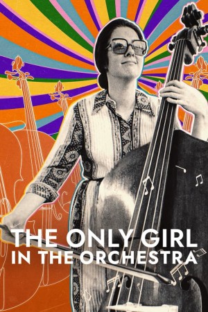Cô gái duy nhất trong dàn nhạc giao hưởng The Only Girl in the Orchestra