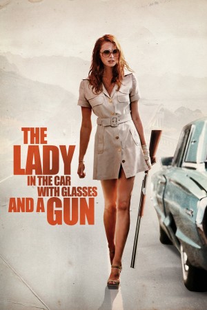 Cô Gái Trong Xe Đeo Kính Với Khẩu Súng The Lady in the Car with Glasses and a Gun