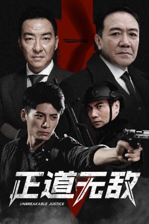 Con Đường Chính Nghĩa Vô Địch Unbreakable Justice
