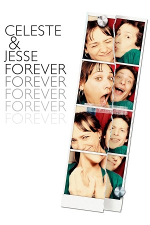 Còn Mãi Một Tình Yêu  Celeste & Jesse Forever