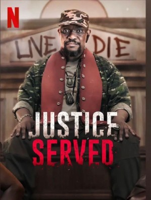 Công lý thực thi Justice Served