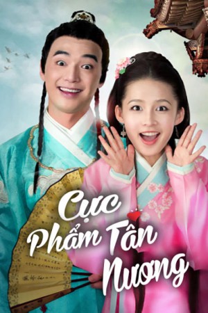 Cực Phẩm Tân Nương My Amazing Bride