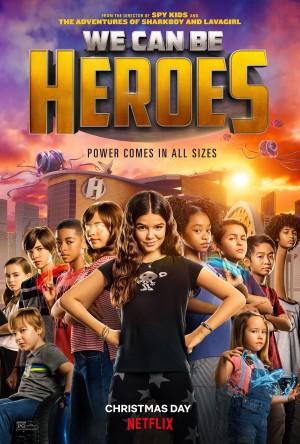 Cùng làm anh hùng We Can Be Heroes