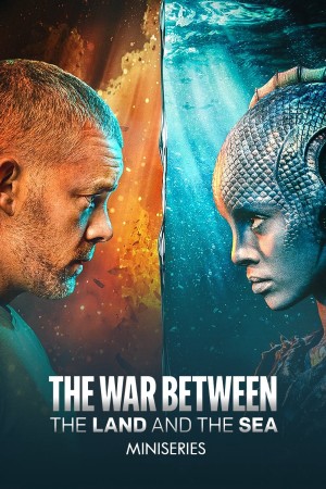 CUỘC CHIẾN GIỮA ĐẤT LIỀN VÀ ĐẠI DƯƠNG The War Between the Land and the Sea