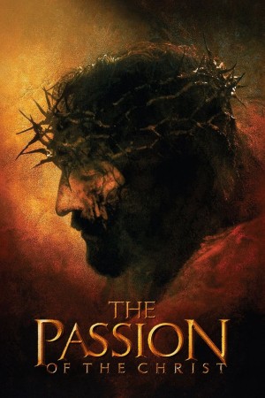 Cuộc Khổ Nạn Của Chúa Giêsu The Passion of the Christ