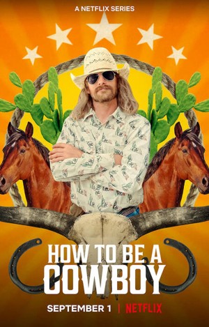 Cuộc sống cao bồi How to Be a Cowboy