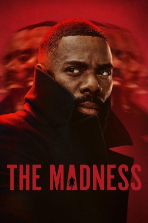 Cuồng Loạn The Madness