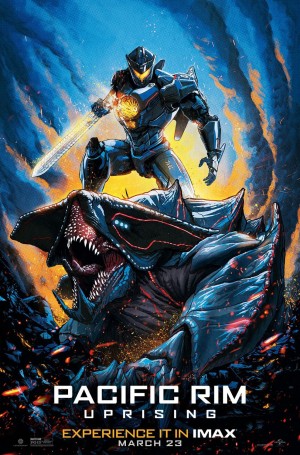 Đại Chiến Thái Bình Dương 2: Trỗi Dậy Pacific Rim 2: Uprising