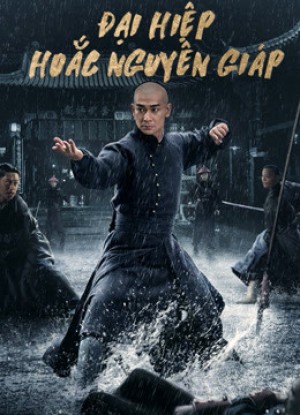 Đại Hiệp Hoắc Nguyên Giáp HEROES