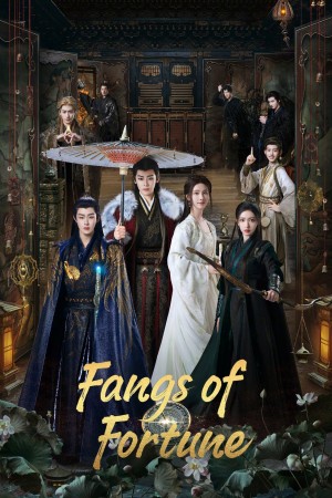 Đại Mộng Quy Ly Fangs of Fortune