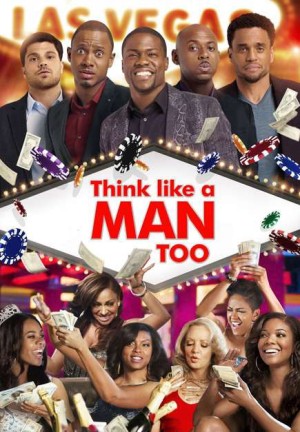 Đàn ông đích thực 2 Think Like a Man Too