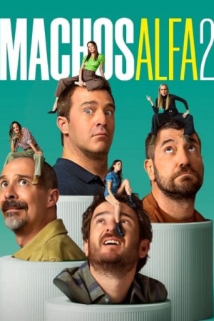 Đàn Ông Là Thế (Phần 2) Alpha Males (Season 2)