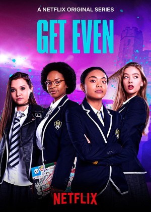 Đáng Kiếp (Phần 1) Get Even (Season 1)
