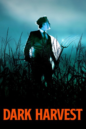 Dark Harvest Dark Harvest