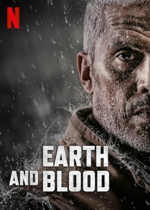Đất và máu Earth and Blood
