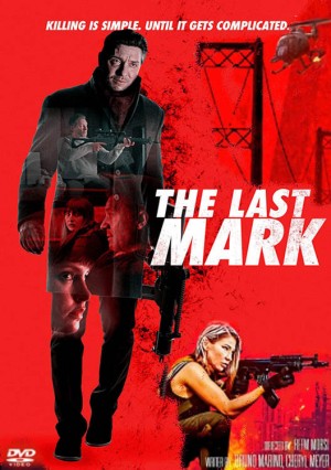 Dấu Ấn Cuối Cùng The Last Mark