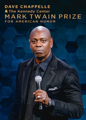 Dave Chappelle: Giải thưởng Mark Twain về hài kịch Dave Chappelle: The Kennedy Center Mark Twain Prize for American Humor