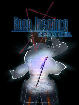 Deep Insanity THE LOST CHILD Deep Insanity THE LOST CHILD