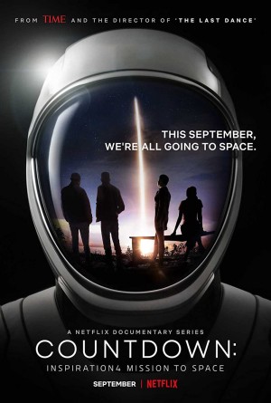 Đếm ngược: Sứ mệnh vũ trụ Inspiration4 Countdown: Inspiration4 Mission to Space