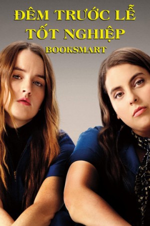 Đêm Trước Lễ Tốt Nghiệp Booksmart