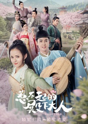 Điện Hạ Đại Nhân Chọc Không Nổi To Get Her