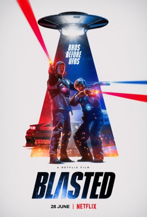 Đôi bạn đại chiến người ngoài hành tinh Blasted