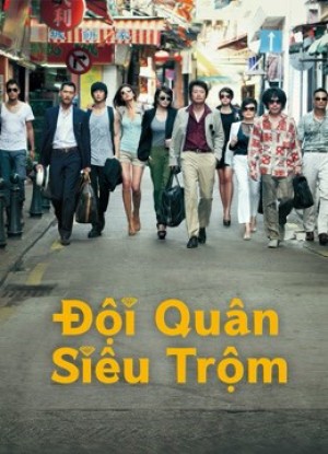 Đội quân siêu trộm The Thieves