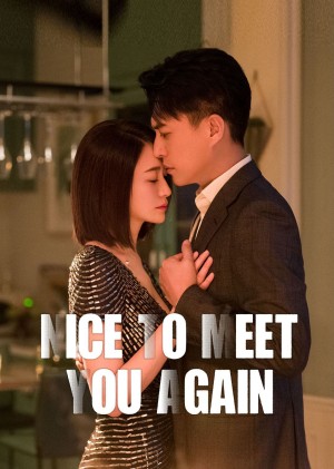 Đối Thủ Thân Quen Nice To Meet You Again