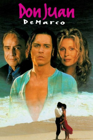 Don Juan DeMarco Don Juan DeMarco