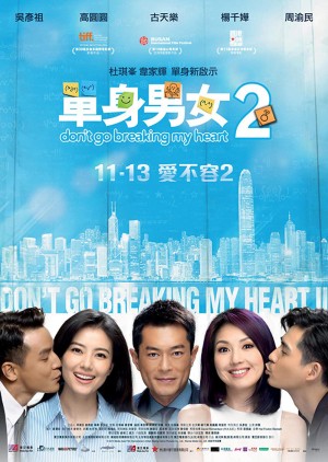 Đơn Thân Nam Nữ 2 Dont Go Breaking My Heart 2
