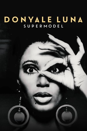 Donyale Luna - Siêu Mẫu Donyale Luna: Supermodel