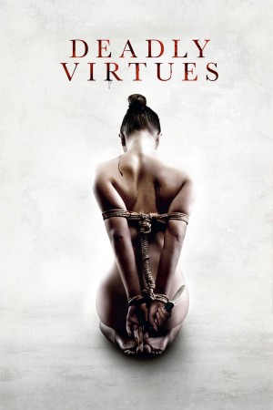 Đức Hạnh Đã Chết: Tình Yêu, Lòng Tôn Trọng, Sự Phục Tùng Deadly Virtues: Love. Honour. Obey.