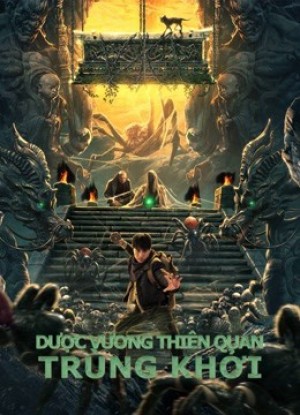Dược Vương Thiên Quan: Trùng Khởi Medicine kings coffin