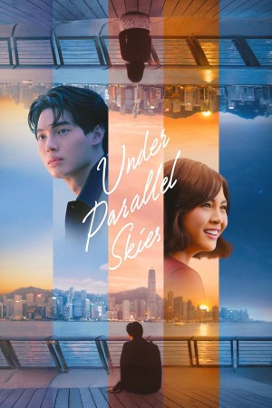 Dưới Bầu Trời Song Song Under Parallel Skies