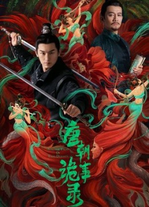 Đường Triều Quỷ Sự Lục Strange Tales of Tang Dynasty