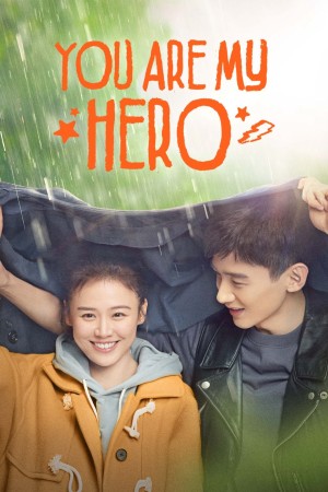 Em Là Thành Trì Doanh Lũy Của Anh You Are My Hero