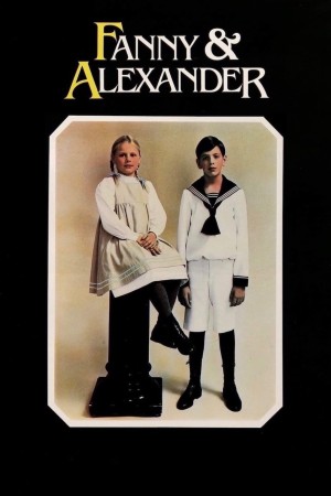 Fanny and Alexander Fanny Và Alexander