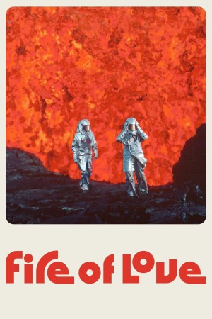 Fire of Love Fire of Love