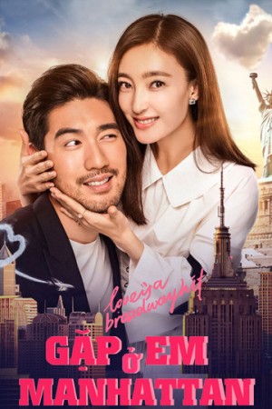 Gặp Em Ở Manhattan Love is a Broadway Hit