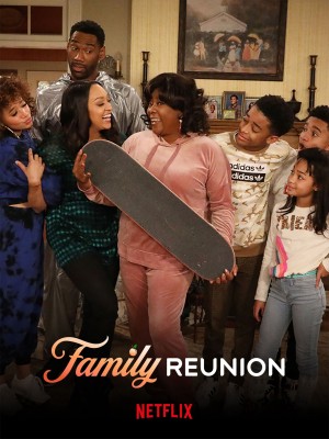 Gia đình đoàn tụ (Phần 4) Family Reunion (Season 4)