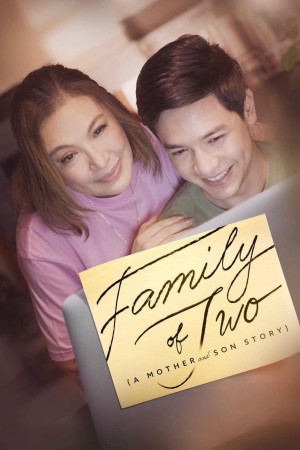 Gia Đình Hai Người Family of Two (A Mother and Son's Story)