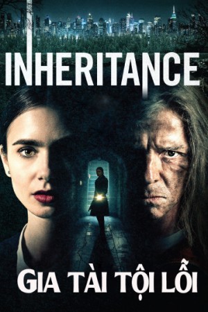 Gia Tài Tội Lỗi Inheritence