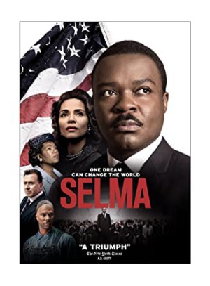 Giấc Mơ Thay Đổi Cả Thế Giới Selma