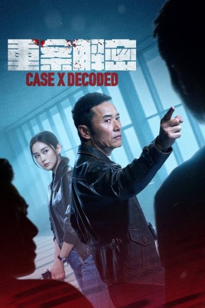 Giải Mã Trọng Án Case X Decoded