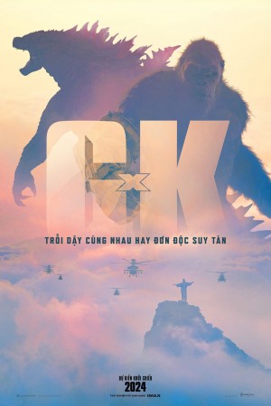 Godzilla x Kong: Đế Chế Mới Godzilla x Kong: The New Empire