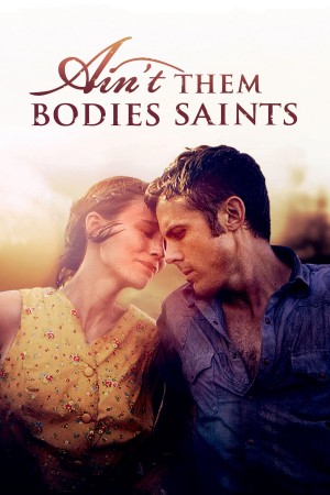 Há Phải Thánh Nhân  Ain't Them Bodies Saints