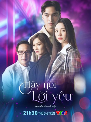 Hãy Nói Lời Yêu Hãy Nói Lời Yêu