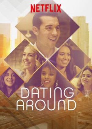 Hẹn hò vu vơ (Phần 1) Dating Around (Season 1)