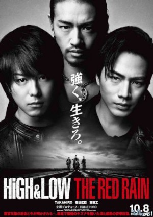 HiGH&LOW: Cơn mưa đỏ High & Low The Red Rain